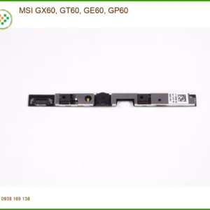 Webcam Laptop MSI GX60 GT60 GE60 GP60 – Thay Lấy Liền Tại Cửa Hàng TPHCM