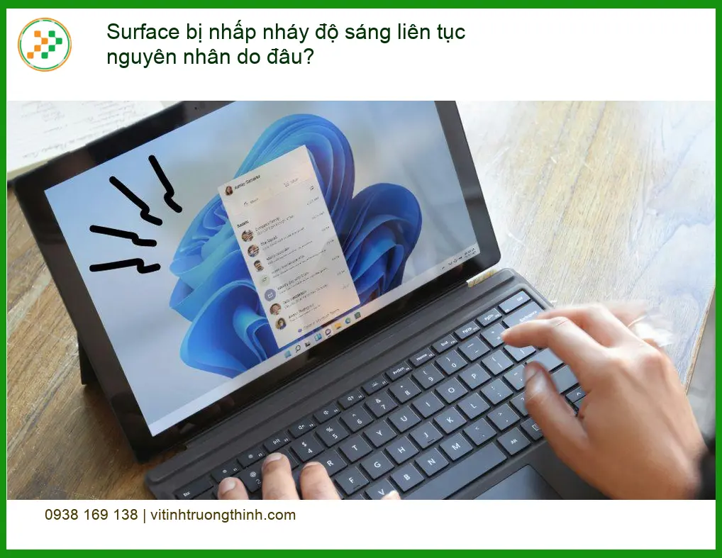 Surface bị nhấp nháy độ sáng liên tục – Trung tâm sửa uy tín TPHCM