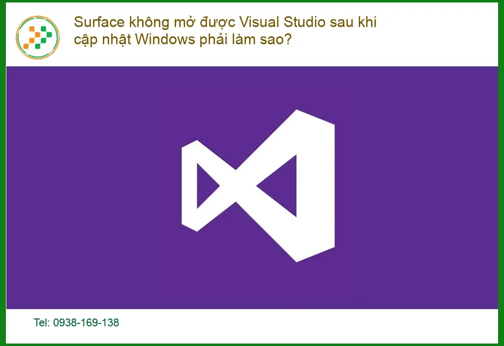 Surface không mở được Visual Studio sau cập nhật Windows – Trung tâm hỗ trợ gần đây