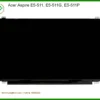 Màn hình Laptop ACER Aspire E5-511 – Thay Lấy Liền TPHCM Giá Rẻ