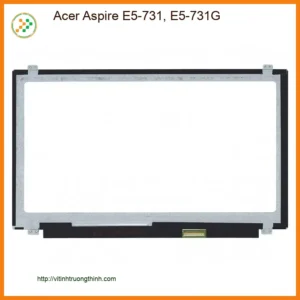 Màn hình Laptop ACER E5-731 – Thay liền trong ngày | Giá tốt TPHCM