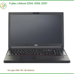 Webcam Laptop Fujitsu Lifebook E554 E556 E557 – Sửa Nhanh Lấy Liền TPHCM
