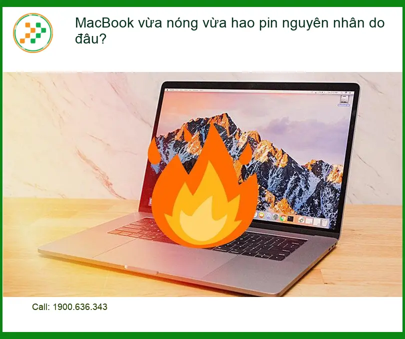 Macbook vừa nóng hao pin nguyên nhân do đâu? – Cách tự xử lý tại nhà