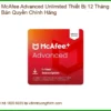 Antivirus McAfee Advanced Unlimited Thiết Bị – Cửa Hàng Chính Hãng Giá Rẻ TPHCM