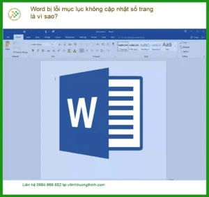 Word bị lỗi mục lục không cập nhật số trang – Dịch vụ khắc phục tận nơi